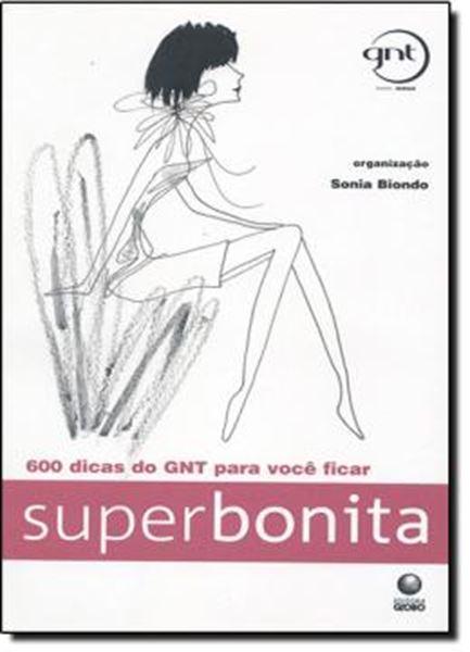 Picture of 600 DICAS DO GNT PARA VOCE FICAR SUPERBONITA