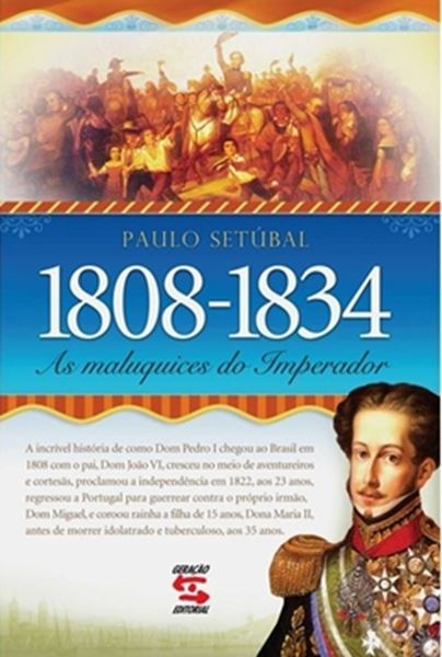 Picture of 1808-1834 - AS MALUQUICES DO IMPERADOR