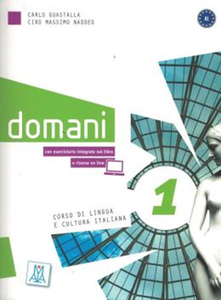 Picture of DOMANI 1 - LIBRO + AUDIO E VIDEO ONLINE