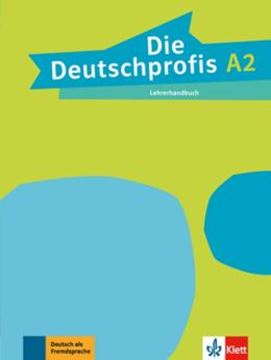 Imagem de DIE DEUTSCHPROFIS A2 LEHRERHANDBUCH