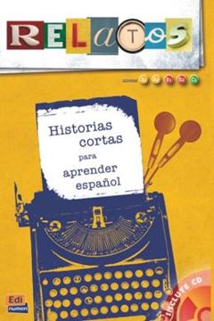 Imagem de RELATOS 1 - HISTORIAS CORTAS PARA APRENDER ESPANOL A1-C1