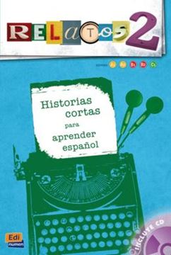 Imagem de RELATOS 2 - HISTORIAS CORTAS PARA APRENDER ESPANOL A1-C1