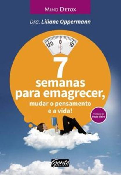 Picture of 7 SEMANAS PARA EMAGRECER, MUDAR O PENSAMENTO DE VIDA 