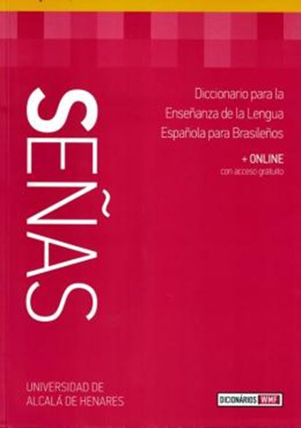 Picture of SENAS - DICCIONARIO PARA LA ENSENANZA DE LA LENGUA ESPANOLA PARA BRASILENOS - 4ª EDICAO + ONLINE CON ACCESO GRATUITO