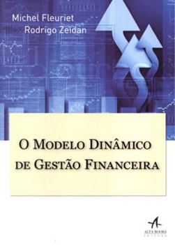 Imagem de MODELO DINAMICO DE GESTAO FINANCEIRA, O