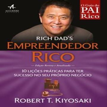Imagem de EMPREENDEDOR RICO - 10 LICOES PRATICAS PARA TER SUCESSO NO SEU PROPRIO NEGOCIO