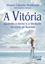 Imagem de A VITORIA