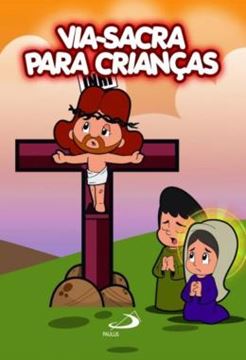Imagem de VIA-SACRA PARA CIANCAS
