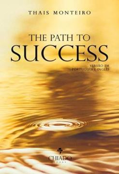 Imagem de THE PATH TO SUCCESS - COMO TER SUCESSO