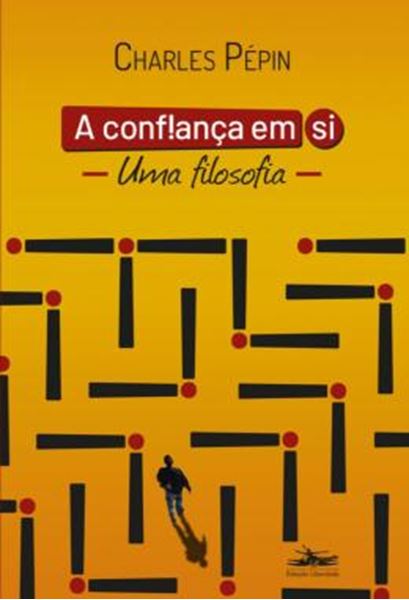 Picture of A CONFIANCA EM SI - UMA FILOSOFIA