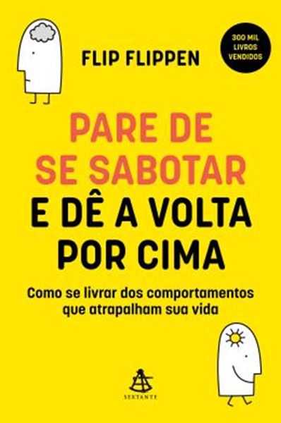 Picture of PARE DE SE SABOTAR E DE A VOLTA POR CIMA