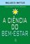 Imagem de A CIENCIA DO BEM-ESTAR