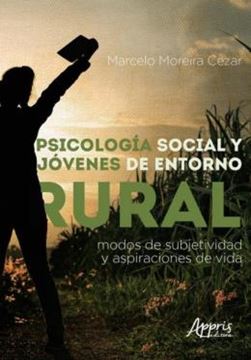 Imagem de PSICOLOGIA SOCIAL Y JOVENES DE AMBITOS RURALES