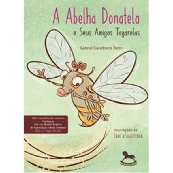 Picture of A ABELHA DONATELA E SEUS AMIGOS TAGARELAS